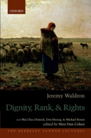 Dignity, Rank, and Rights 0190235446 Book Cover