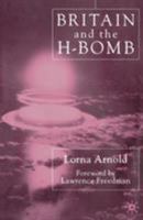 Britain and the H-Bomb 0333736850 Book Cover