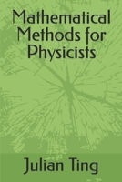 Mathematical Methods for Physicists B0C7F5CG2K Book Cover
