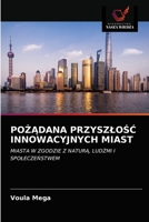 PoŻĄdana PrzyszloŚĆ Innowacyjnych Miast 6202843977 Book Cover