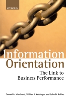 Information Orientation: The Link to Business 0199240671 Book Cover
