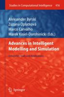 Advances in Intelligent Modelling and Simulation: Simulation Tools and Applications 3642288871 Book Cover