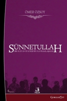 Sunnatullah: Conceptualization of a Qur'anic Expression (Turkish Edition) 1463249292 Book Cover