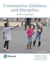 Constructive Guidance and Discipline: Birth to Age Eight (6th Edition) 0132853329 Book Cover