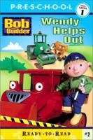 Wendy Helps Out (Bob the Builder) 0689843917 Book Cover