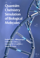 Quantum Chemistry Simulation of Biological Molecules 1108477798 Book Cover