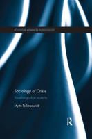 Sociology of Crisis: Visualising Urban Austerity 1138393088 Book Cover