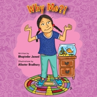 Why Me?! 1999248228 Book Cover