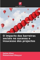 O impacto das barreiras sociais no sucesso e insucesso dos projectos (Portuguese Edition) 6208191920 Book Cover