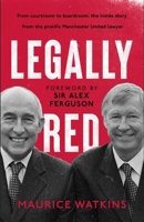 Legally Red: With a foreword by Sir Alex Ferguson 1399721569 Book Cover