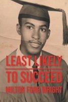 Least Likely to Succeed 1638145229 Book Cover