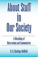 About Stuff in Our Society 1450019986 Book Cover