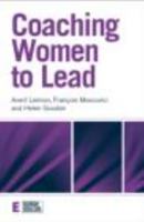 Coaching Women to Lead 0415491061 Book Cover