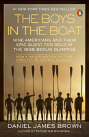 The Boys in the Boat: Nine Americans and Their Epic Quest for Gold at the 1936 Berlin Olympics