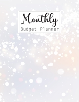 Monthly Budget Planner: Daily Weekly Monthly Budget Planner Workbook, Bill Payment Log, Debt Tracking Organizer With Income Expenses Tracker, Savings, Budgeting Planning Book Financial Money Account J 1088636519 Book Cover