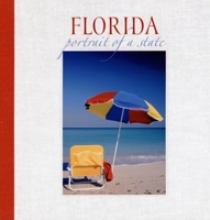 Florida: Portrait of a State 1558689893 Book Cover