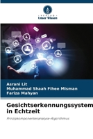Gesichtserkennungssystem in Echtzeit: Prinzipkomponentenanalyse-Algorithmus (German Edition) 6208800706 Book Cover