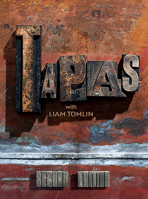Tapas with Liam Tomlin 1432310755 Book Cover