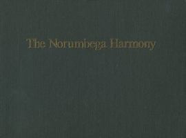 The Norumbega Harmony: Historic and Contemporary Hymn Tunes and Anthems from the New England Singing School Tradition (American Made Music Series) 1578066115 Book Cover