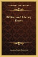 Biblical and Literary Essays 1432656244 Book Cover