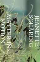 Matter in Motion and the Mysticism of Nature's Colour 9197982288 Book Cover