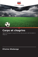 Corps et chagrins 620411767X Book Cover