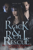 Rock and Roll Rescue: My Christmas Vacation of Adventure 1665543868 Book Cover