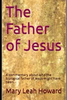 The Father of Jesus B0BKS8W28D Book Cover