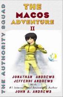 The Macos Adventure: The Authority Squad 0983141991 Book Cover