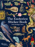 The Esoterica Sticker Book: From Astrology to Tarot 0789344297 Book Cover