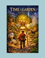 Time in the Garden 1105444198 Book Cover