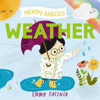 Nerdy Babies: Weather 1250312329 Book Cover