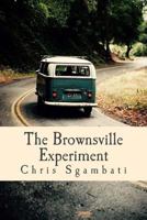 The Brownsville Experiment 1508400415 Book Cover