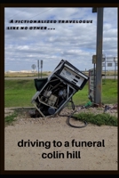 Driving to a Funeral B0FVX27KZ2 Book Cover