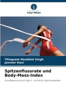 Spitzenflussrate und Body-Mass-Index (German Edition) 6209017436 Book Cover
