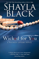 Wicked for You 0425275469 Book Cover