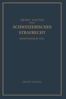 Schweizerisches Strafrecht: Besonderer Teil 3642986072 Book Cover