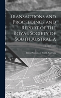 Transactions and Proceedings and Report of the Royal Society of South Australia; v.6 1014008379 Book Cover