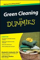 Green Cleaning For Dummies 0470391065 Book Cover