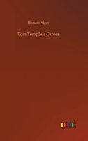 Tom Temple's Career B0BN7HKFK2 Book Cover