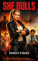 She Bulls B0GGH7VXHJ Book Cover