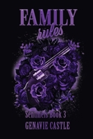 Family Rules : The Sentinels Series Book 3 1962047261 Book Cover