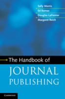 The Handbook of Journal Publishing. Sally Morris ... [Et Al.] 0521527449 Book Cover