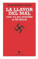La llavor del mal: com va ser possible el III Reich (Catalan Edition) 8412176847 Book Cover