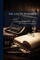 The Life Of Petrarch, Volume 2 1174955236 Book Cover