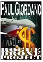 Rogue Drone Project 1499717156 Book Cover