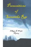 Premonitons of Samantha Rae 1539673952 Book Cover