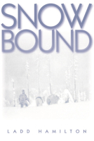Snowbound 0874221544 Book Cover