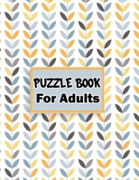 Puzzle book for adults: 80 Mixed puzzle book | Soduko , word search , CodeWord and Kriss Kross 102 pages B095GG2CKL Book Cover