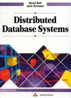Distributed Database Systems (International Computer Science Series) 0201544008 Book Cover